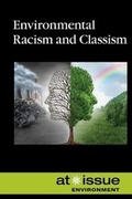 Cover: Environmental Racism and Classism - Greenhaven Publishing