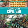 Cover: Recipes of the Civil War - Kidhaven Publishing