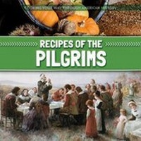 Abbildung von: Recipes of the Pilgrims - Kidhaven Publishing