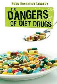Abbildung von: The Dangers of Diet Drugs - Lucent Press