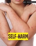 Cover: Self-Harm - Lucent Press
