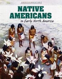 Enlarge image Cover: Native Americans in Early North America - Lucent Press