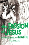 Abbildung von: The Passion of Jesus in the Gospel of Mark - Liturgical Press