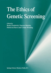Enlarge image Cover: The Ethics of Genetic Screening - Kluwer Academic Publishers