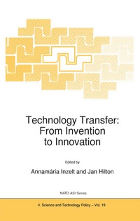 Enlarge image Cover: Technology Transfer: From Invention to Innovation - Kluwer Academic Publishers