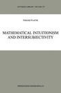 Cover: Mathematical Intuitionism and Intersubjectivity - Kluwer Academic Publishers