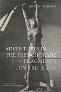 Cover: Adventures in the French Trade - Stanford University Press