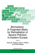 Cover: Biomarkers: A Pragmatic Basis for Remediation of Severe Pollution in Eastern Europe - Springer