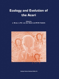 Enlarge image Cover: Ecology and Evolution of the Acari - Springer