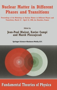 Abbildung von: Nuclear Matter in Different Phases and Transitions - Kluwer Academic Publishers