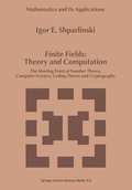 Cover: Finite Fields: Theory and Computation - Kluwer Academic Publishers