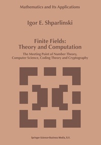 Abbildung von: Finite Fields: Theory and Computation - Kluwer Academic Publishers