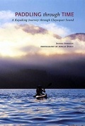 Cover: Paddling Through Time - Raincoast Books