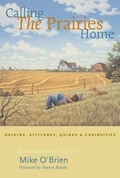 Cover: Calling the Prairies Home - Raincoast Books