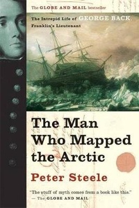 Enlarge image Cover: The Man Who Mapped the Arctic - Raincoast Books