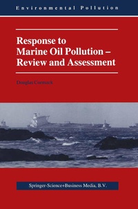Abbildung von: Response to Marine Oil Pollution - Kluwer Academic Publishers