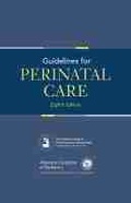 Cover: Guidelines for Perinatal Care - American Academy of Pediatrics