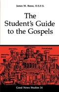 Abbildung von: The Student?s Guide to the Gospels - Liturgical Press