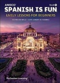 Cover: Spanish Is Fun - Amsco School Publication