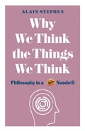Cover: Why We Think the Things We Think - Michael O'Mara Books Ltd