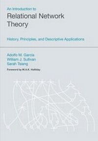 Enlarge image Cover: An Introduction to Relational Network Theory - Equinox Publishing Ltd