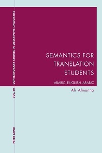 Enlarge image Cover: Semantics for Translation Students - Peter Lang Verlag