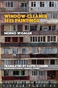 Cover: Window-Cleaner Sees Paintings - Arc Publications