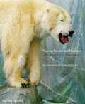 Cover: Nanoq: Flat Out and Bluesome a Cultural Life of Polar Bears - Black Dog Publishing Ltd