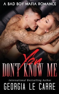 Enlarge image Cover: You Don't Know Me - Georgia Le Carre