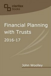 Enlarge image Cover: Financial Planning with Trusts 2016-17 - Claritax Books