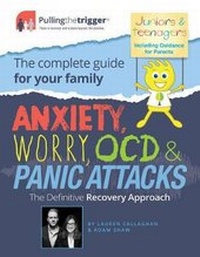Enlarge image Cover: Anxiety, Worry, OCD and Panic Attacks - The Definitive Recovery Approach - Trigger