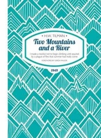 Enlarge image Cover: Two Mountains and a River Paperback - Tilman