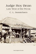 Cover: Judge Roy Bean - MOCKINGBIRD BOOKS