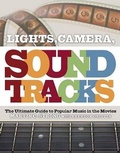 Cover: Lights, Camera, Soundtracks - Canongate Us