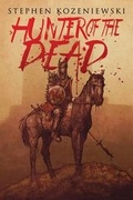Cover: Hunter of the Dead - Sinister Grin Press