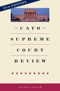 Cover: Cato Supreme Court Review - Cato Institute