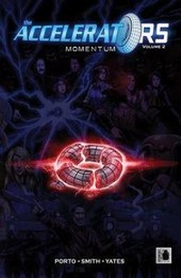 Enlarge image Cover: The Accelerators Volume #2 - Blue Juice Comics
