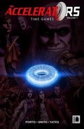 Cover: The Accelerators Volume #1 - Blue Juice Comics