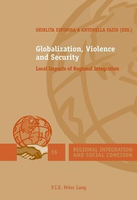 Enlarge image Cover: Globalization, Violence and Security - Peter Lang Verlag