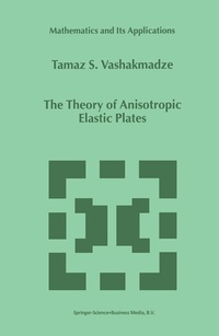 Abbildung von: The Theory of Anisotropic Elastic Plates - Kluwer Academic Publishers