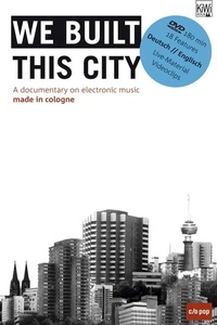 Abbildung von: We Built this City - Kiepenheuer & Witsch