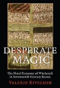 Cover: Desperate Magic - Cornell University Press