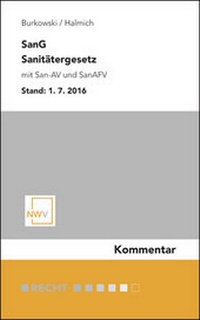 Abbildung von: SanG Sanitätergesetz - NWV im Verlag Österreich GmbH
