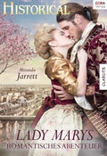 Cover: Lady Marys romantisches Abenteuer - Verlagsgruppe HarperCollins