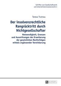 Abbildung von: Der insolvenzrechtliche Rangrücktritt durch Nichtgesellschafter - Peter Lang Verlag