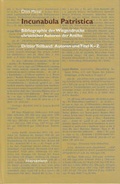 Cover: Incunabula Patristica - Hiersemann, A