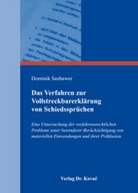 Abbildung von: Das Verfahren zur Vollstreckbarerklärung von Schiedssprüchen - Kovac, Dr. Verlag
