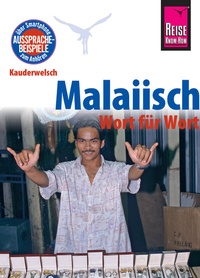 Abbildung von: Reise Know-How Sprachführer Malaiisch - Wort für Wort: Kauderwelsch-Band 26 - Reise Know-How Verlag Peter Rump GmbH