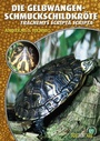 Cover: Die Gelbwangen-Schmuckschildkröte - Natur und Tier