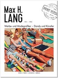 Cover: Max H. Lang - Werbe- und Modegrafiker - STEINVERLAG GmbH